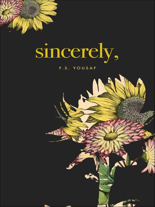 Title details for Sincerely by F.S. Yousaf - Available